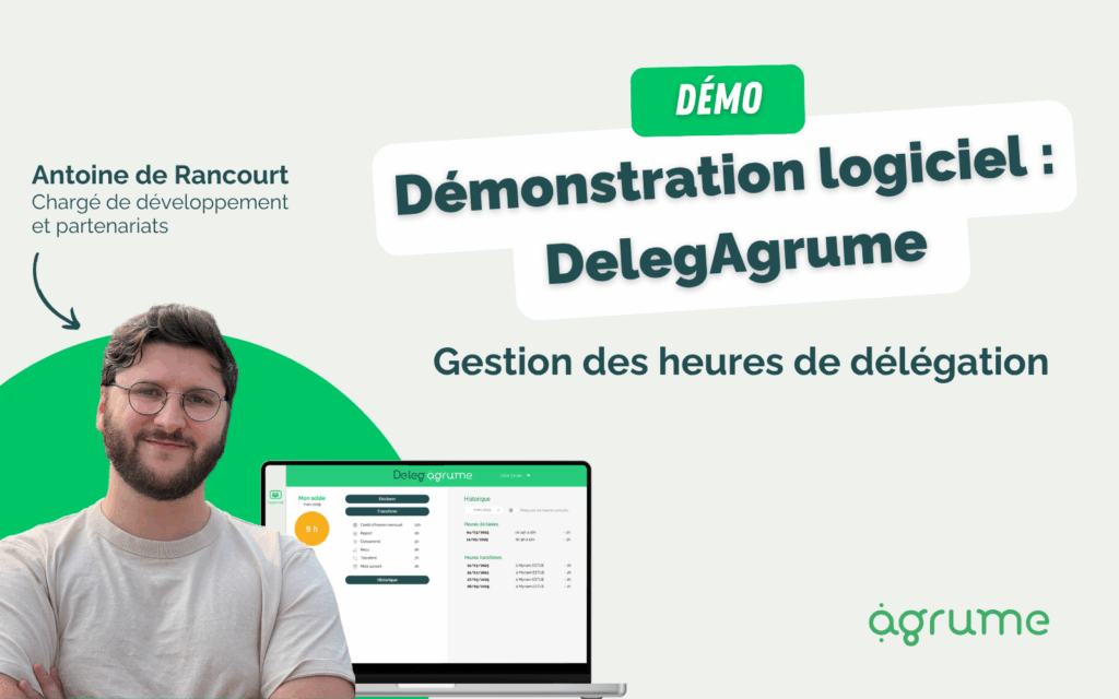 Démonstration logiciel DelegAgrume
